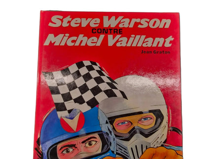 Michel Vaillant - Steve Warson Contre Michel Vaillant