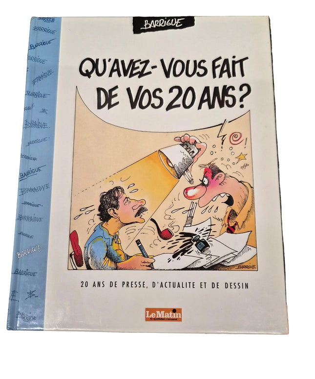 Qu'avez-vous fait de vos 20 ans | dessin à la main et signature authentique