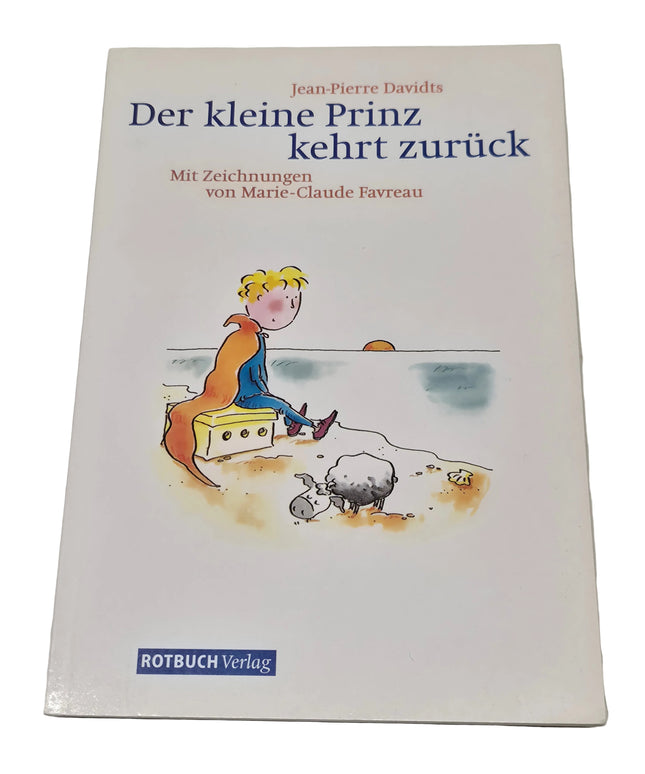 Der kleine Prinz kehrt zurück 2003 Kartoniert