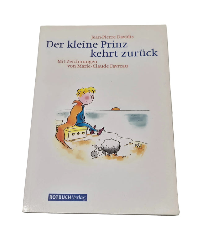 Der kleine Prinz kehrt zurück 2003 Kartoniert