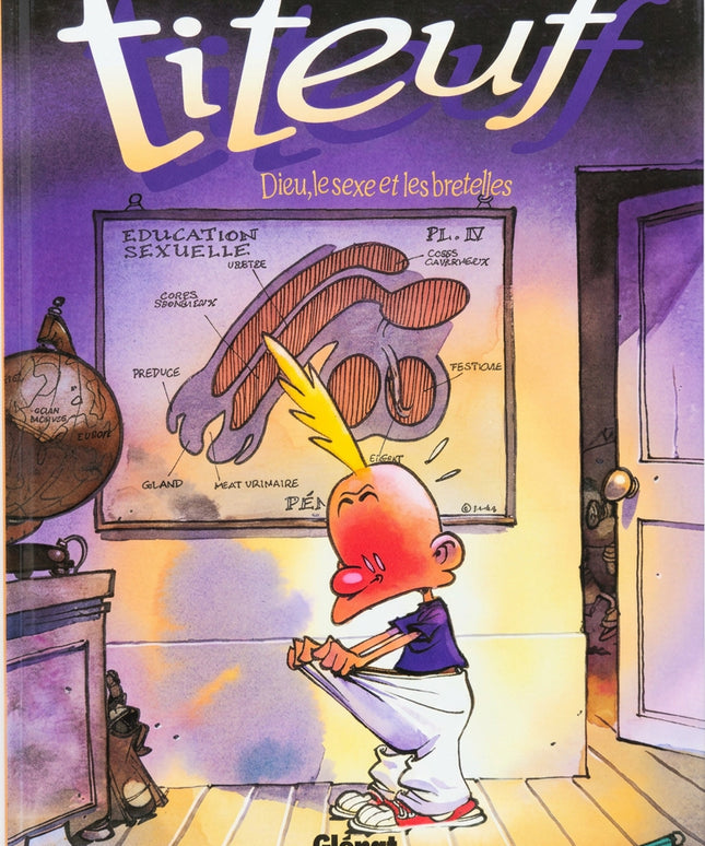Titeuf Tome 1 – Dieu, le sexe et les bretelles – Zep – Édition 2003