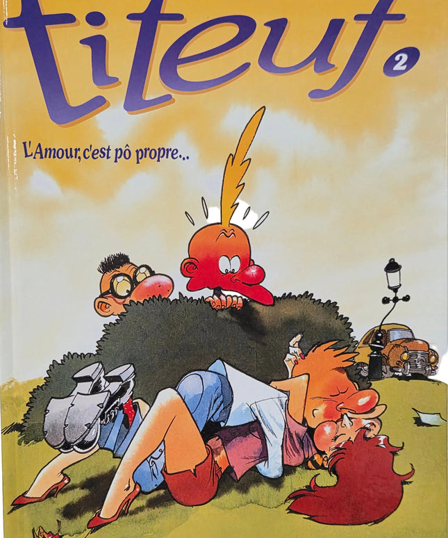 Titeuf Tome 2 – L'Amoure, c'est pô propre