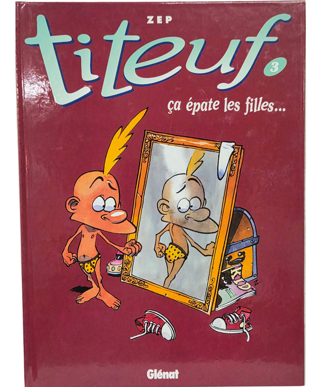 Titeuf Tome 3 – ca épate les filles...