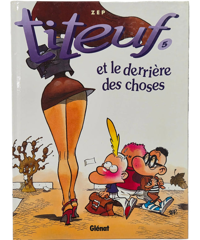 Titeuf Tome 5 – et le derrière des choses