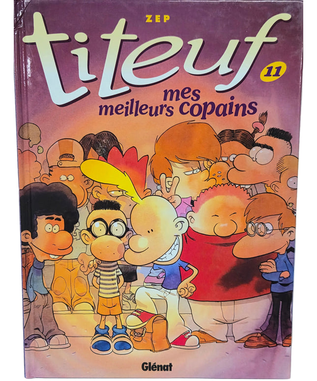 Titeuf Tome 11 – mes meilleurs copains