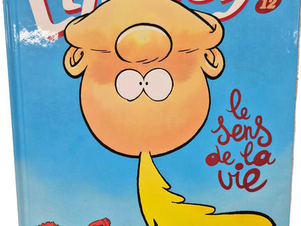 Titeuf Tome 12 – le sens de la vie