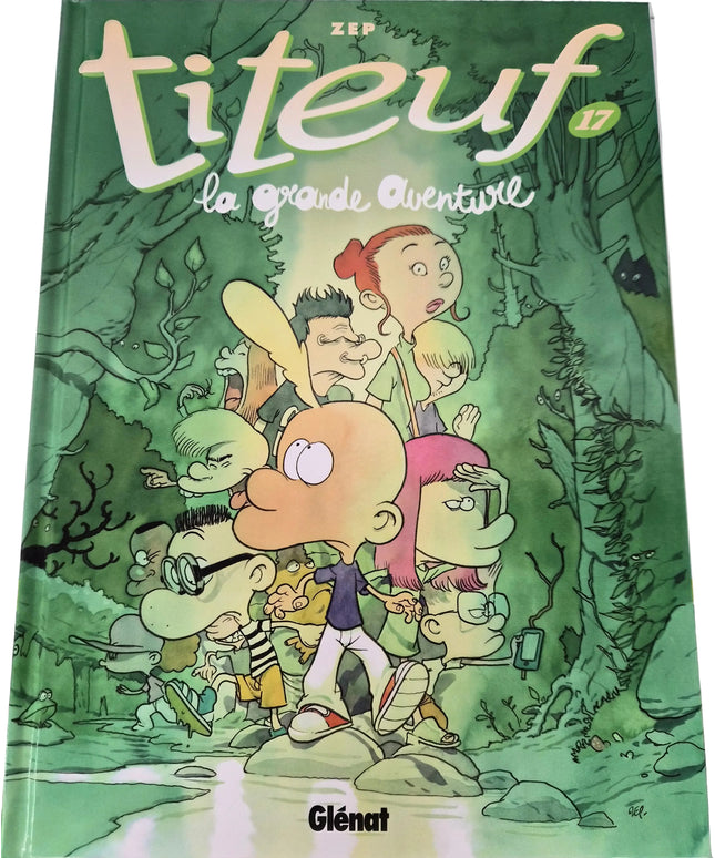 Titeuf Tome 17 – la grande aventure