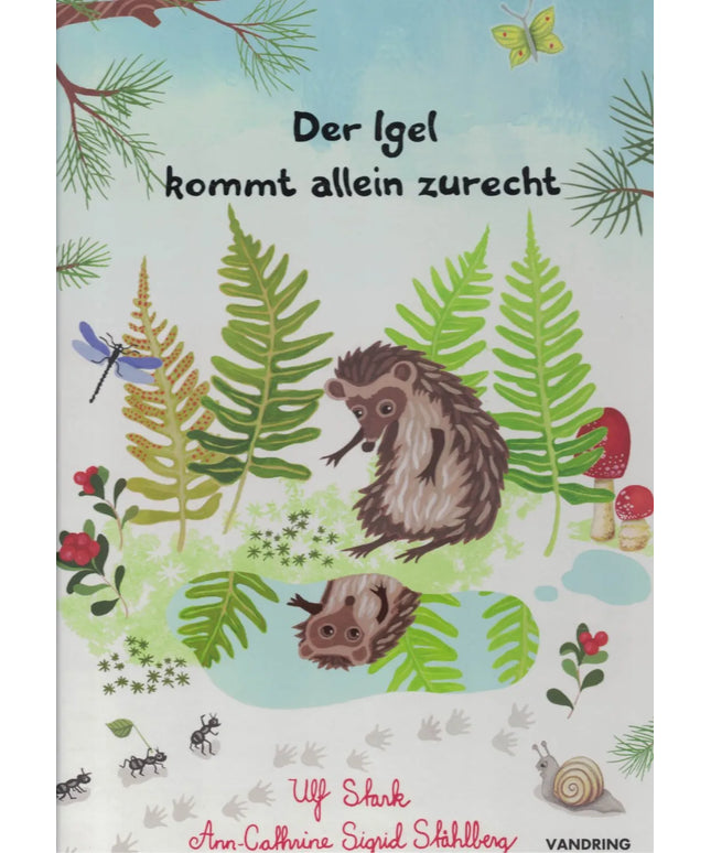 🦔 Der Igel kommt allein zurecht – Kinderbuch