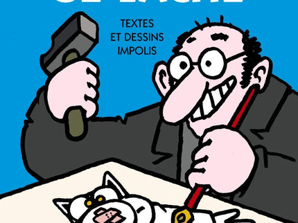 Philippe Geluck – Geluck se lâche !