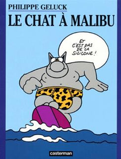 Philippe Geluck – Le Chat à Malibu