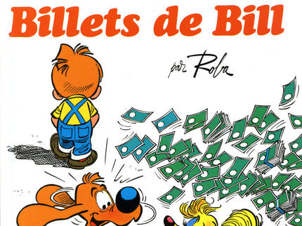Boule & Bill - Billets de Bill, France Loisirs 1987 par Jean Roba