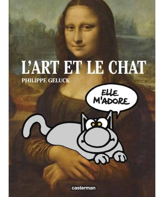 Philippe Geluck – L'Art et le Chat - Catalogue d'Exposition