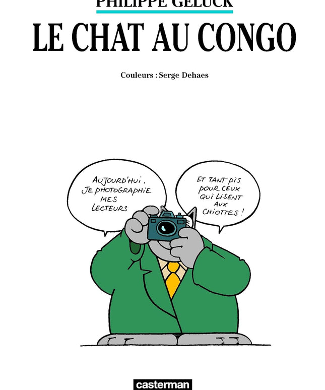 Philippe Geluck – Le Chat au Congo – Tome 5