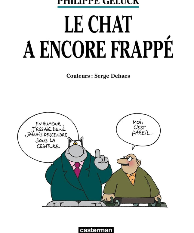 Philippe Geluck – Le Chat a encore frappé – Tome 13