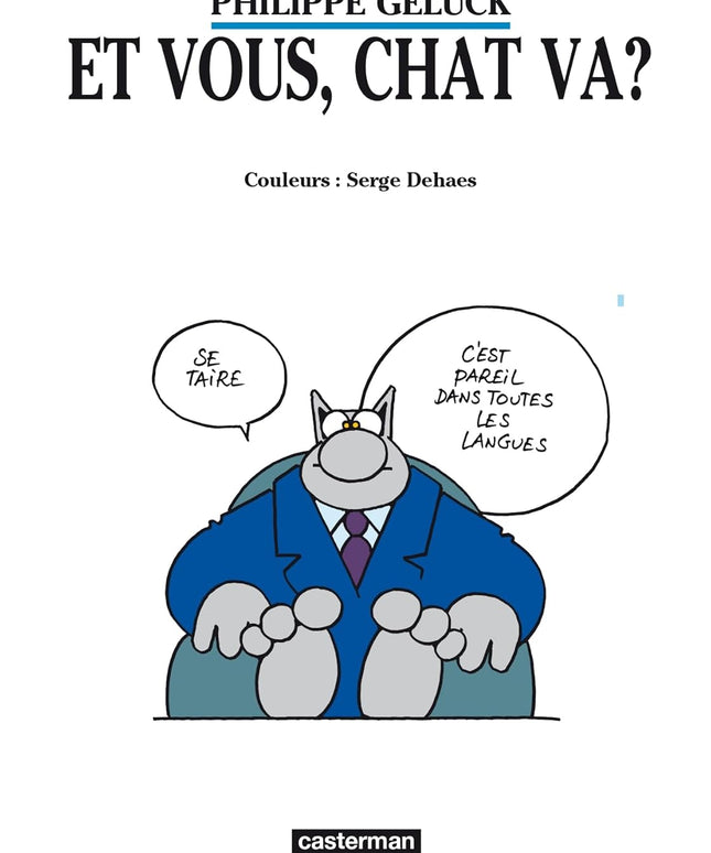 Philippe Geluck – Et vous, Chat va? – Tome 12