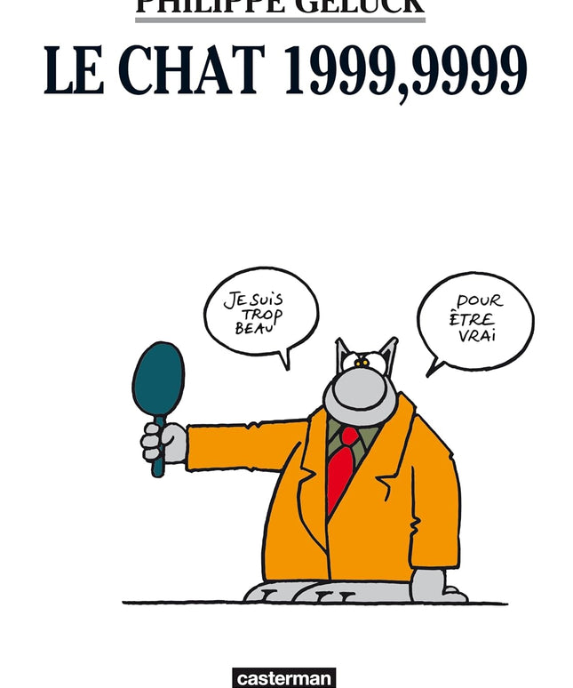 Philippe Geluck – Le Chat 1999,9999 – Tome 8