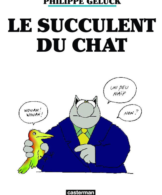 Philippe Geluck – Le Succulent du Chat, Best of du Chat - Tome 3