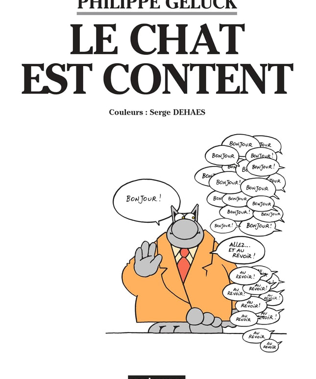 Philippe Geluck – Le Chat est content – Tome 10