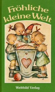 Fröhliche kleine Welt - mit 24 Hummelbildern