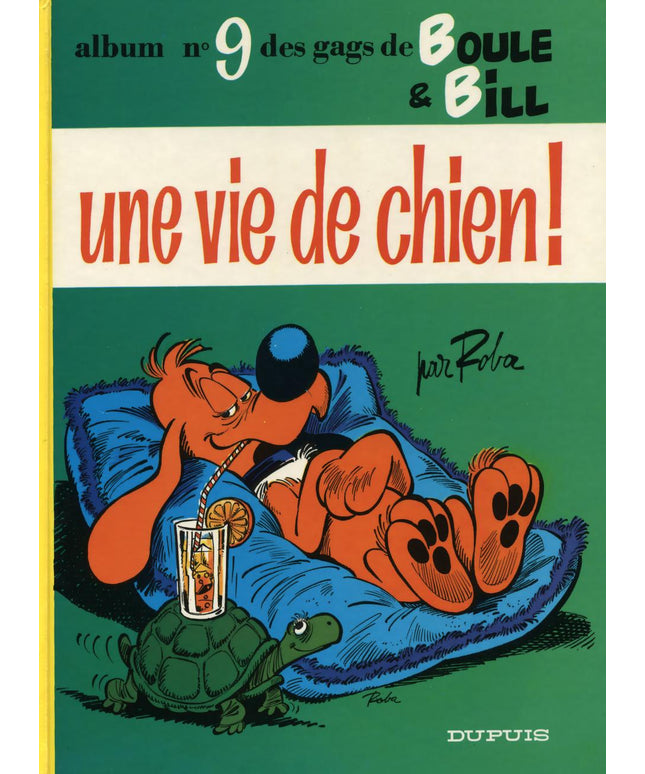 Boule & Bill - Tome 9 - Une vie de chien Jean Roba Dupuis 1977