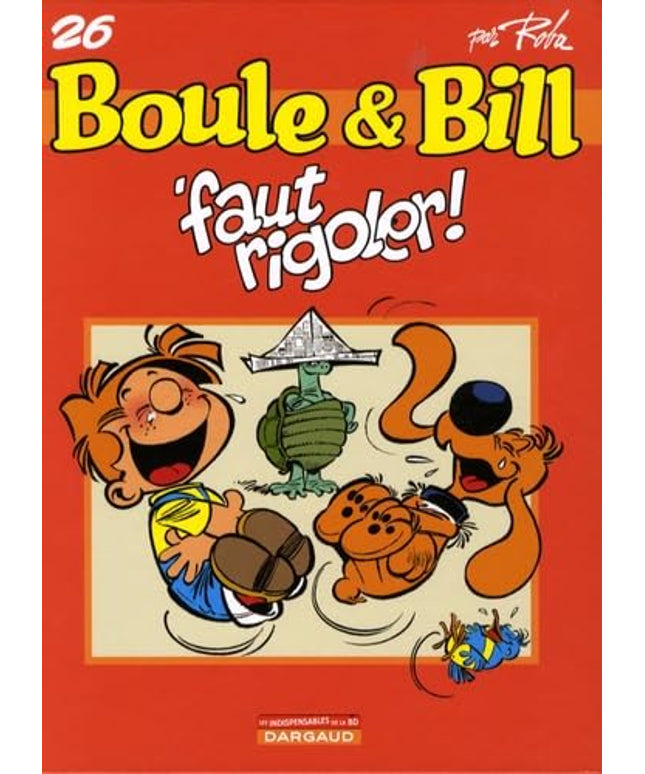 Boule et Bill - Faut rigoler ! – Tome 26
