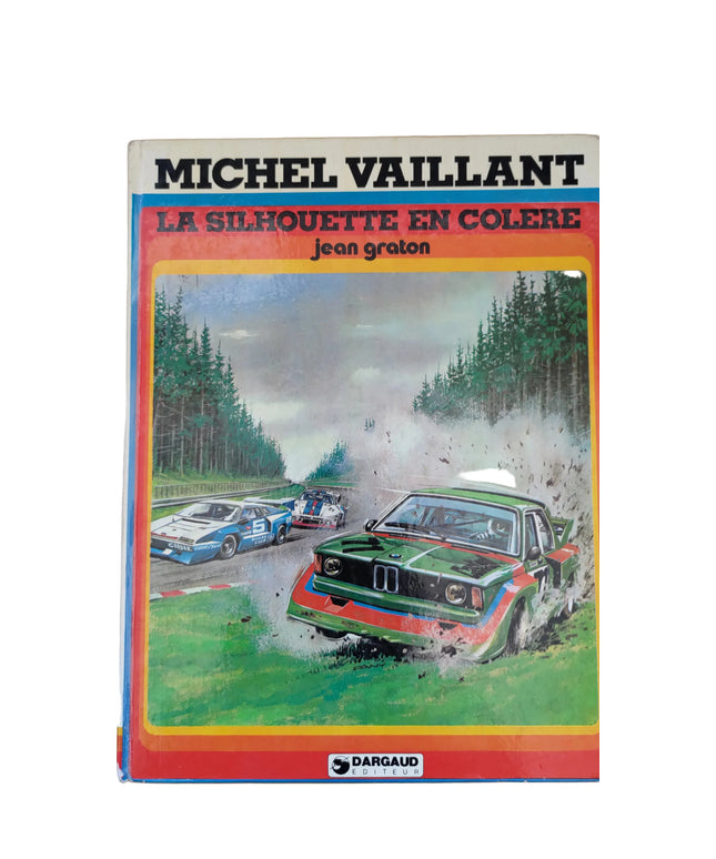 Michel Vaillant - La Silhouette en Colere