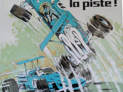 Michel Vaillant - De l'huile sur la Piste !