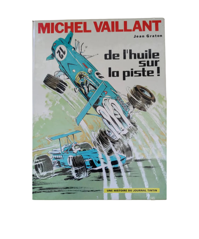 Michel Vaillant - De l'huile sur la Piste !