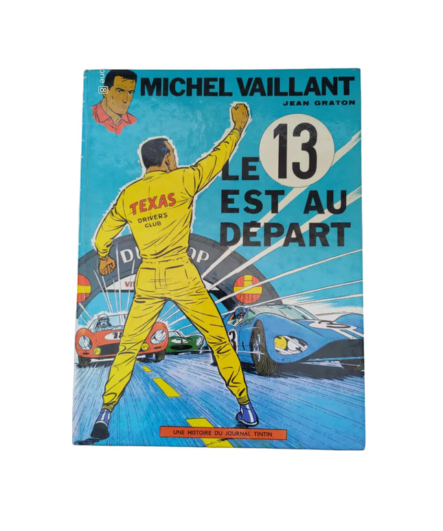 Michel Vaillant - Le 13 est au Départ