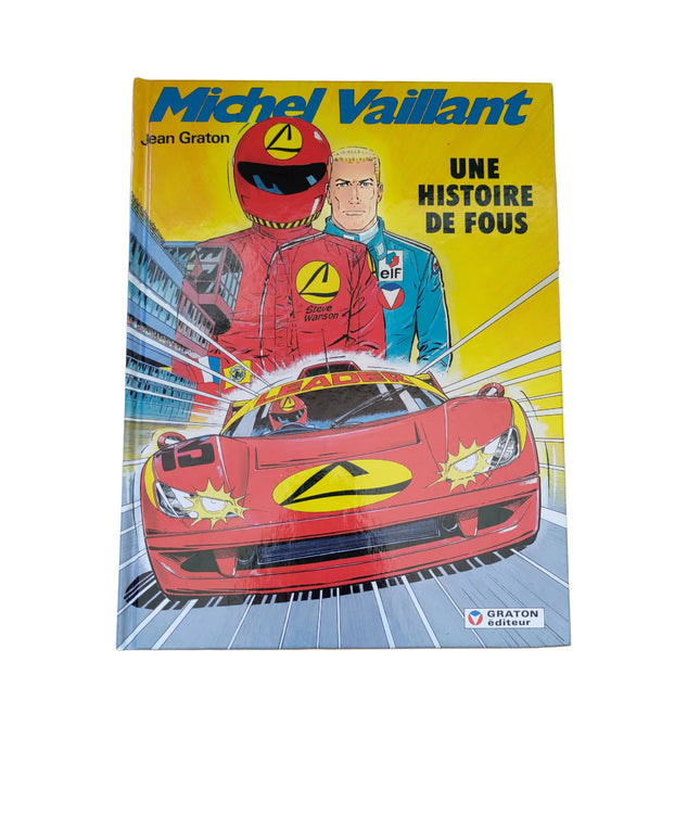 Michel Vaillant - Une Histoire de Fous