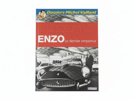 Dossier Michel Vaillant - Enzo Ferrari - Le dernier empereur