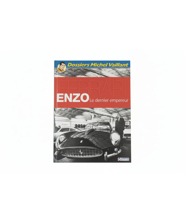 Dossier Michel Vaillant - Enzo Ferrari - Le dernier empereur