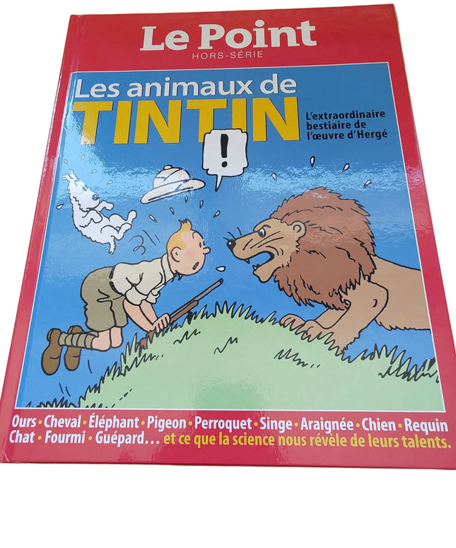 Les animauxe de Tintin "Le Point" Hors-Série