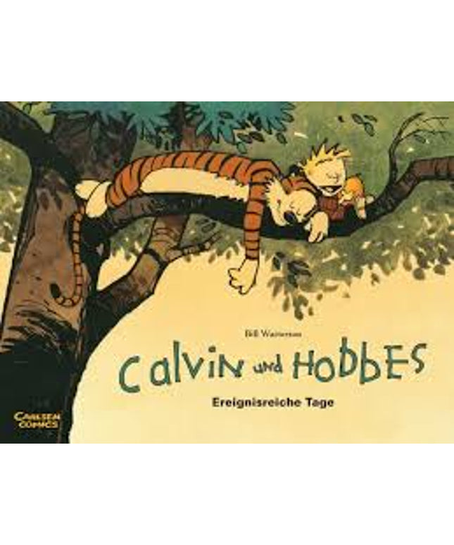 Bill Watterson – Calvin & Hobbes: Ereignisreiche Tage