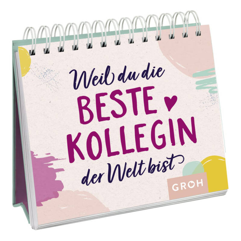 Ludibrium-Groh Verlag - Weil du die beste Kollegin der Welt bist