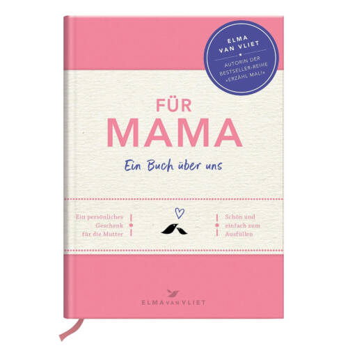 Ludibrium-Elma van Vliet - Für Mama - ein Buch über uns