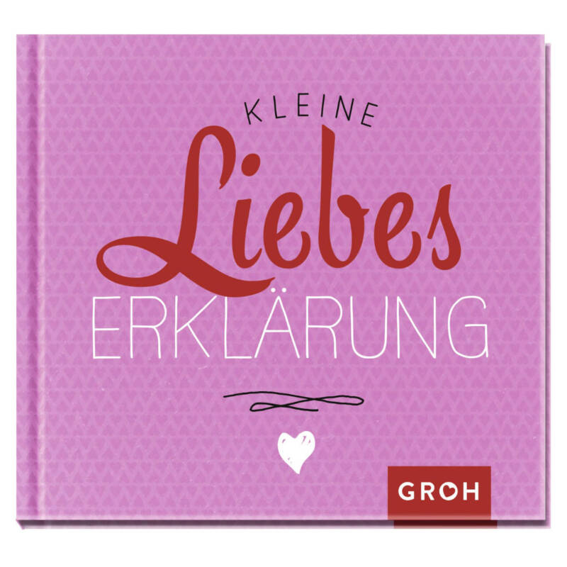 Ludibrium-Groh Verlag - Kleine Liebeserklärung